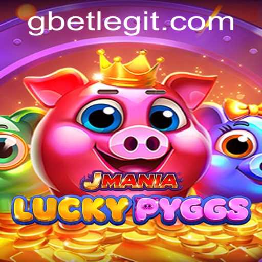 Exploring JManiaLuckyPyggs: A New Era in Gaming with Gbet
